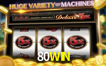 80WIN Slots